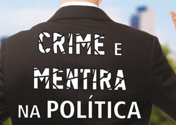 DEGRADAÇÃO MORAL: MENTIRAS NA CPI