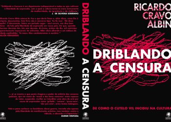 O HORROR DA CENSURA, AGORA POR DEPUTADOS!