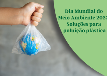 DIA MUNDIAL DO MEIO AMBIENTE, EM 5 DE JUNHO