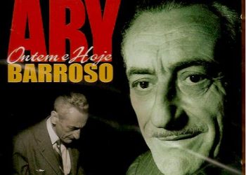 12O ANOS ARY BARROSO